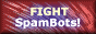 Fight SpamBots!